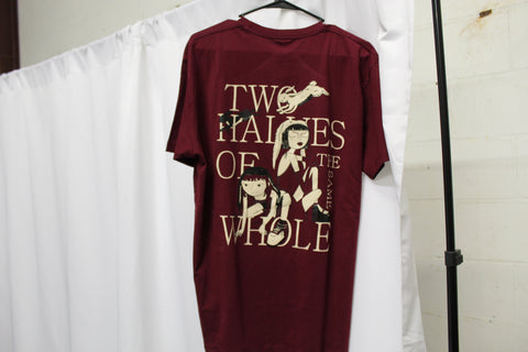 Two Halves Of The Same Whole Tee LE 40